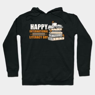 Happy International Literacy Day Book Lover Reading Hoodie